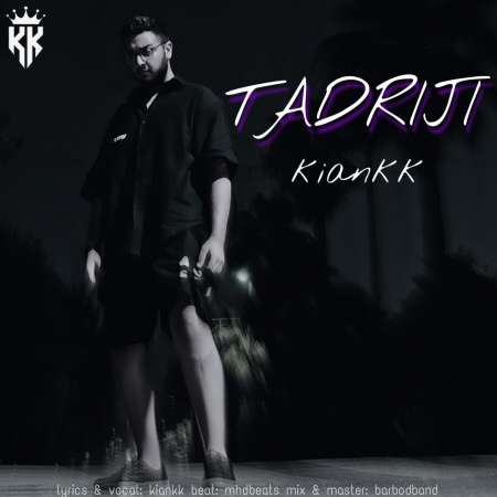 Kiankk – Tadriji